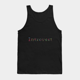 Introvert in Words Tank Top